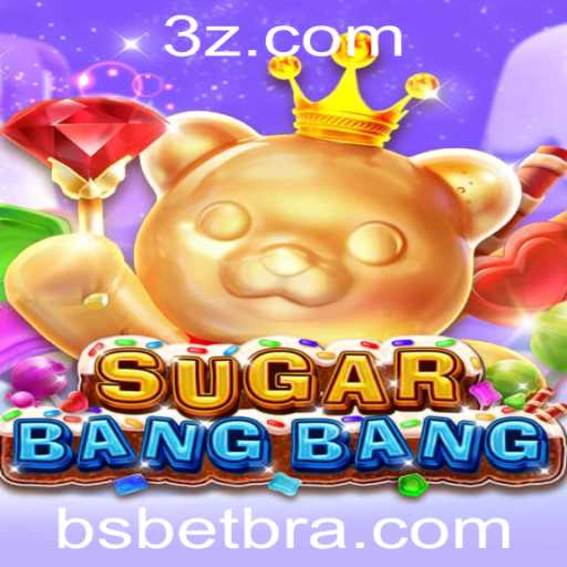Descubra SUGARBANGBANG: O Fascinante Mundo de Aventuras e Estratégia