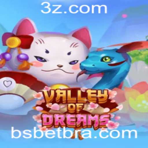 Descubra o Fascinante Universo de ValleyofDreams e a Chave para o Sucesso com BSBET